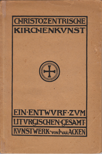 Stiftshaus Gladbeck | Christozentrische Kirchenkunst von Johannes van Acken